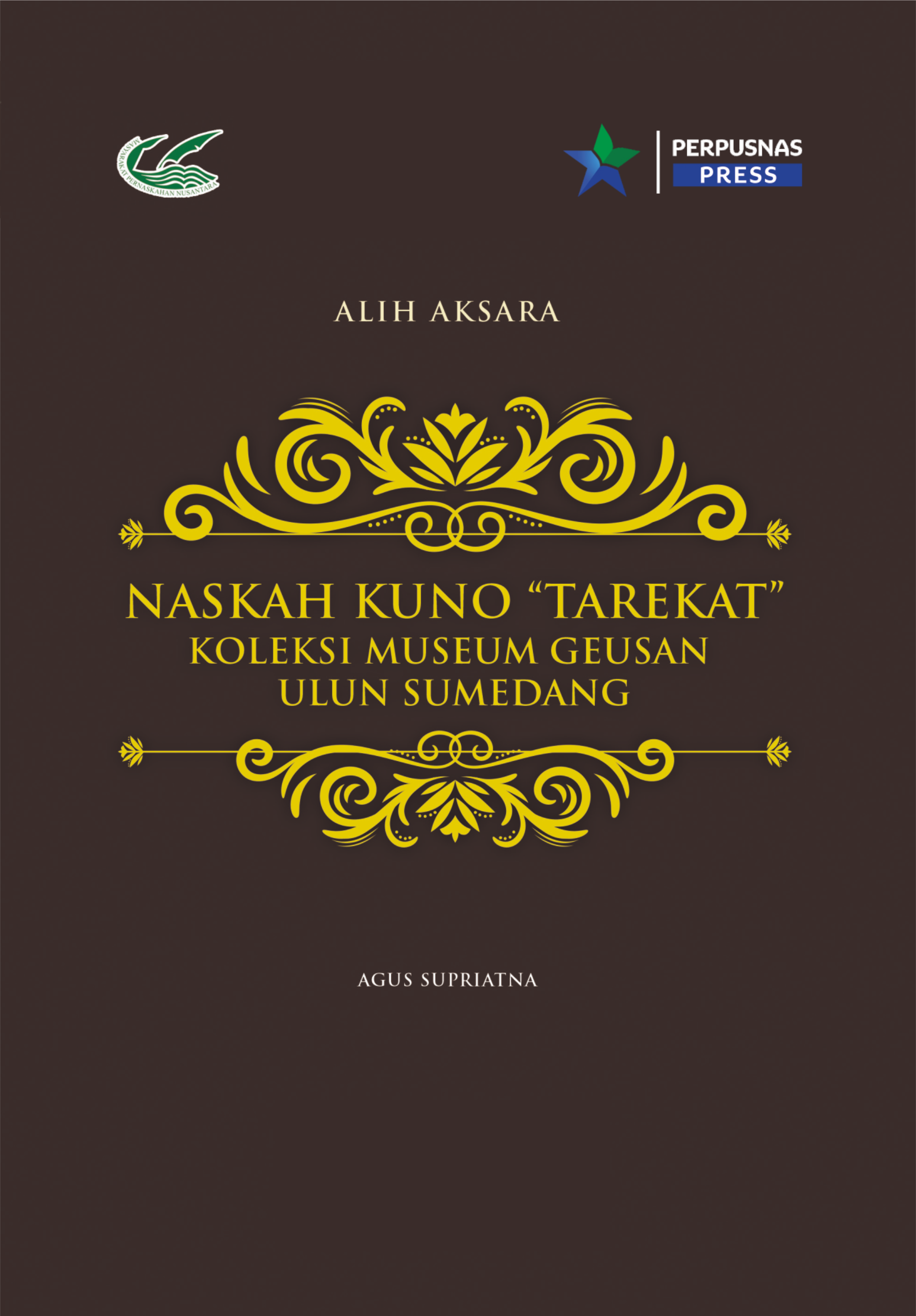 Naskah Kuno "Tarekat" koleksi Museum Geusan Ulun Sumedang