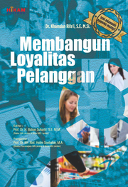 Detail Membangun Loyalitas Pelanggan | IPusnas Digital Library