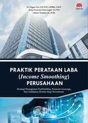 Praktik Perataan Laba (Income Smoothing) Perusahaan : Strategi Peningkatan Profitabilitas, Financial Leverage, Dan Kebijakan Dividen Bagi Perusahaan