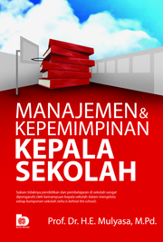 Detail Manajemen Dan Kepemimpinan Kepala Sekolah | IPusnas Digital Library