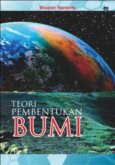 Teori Pembentukan Bumi