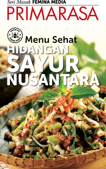 Menu Sehat : Hidangan Sayur Nusantara