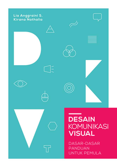 Detail Desain Komunikasi Visual: Dasar-dasar Panduan Untuk Pemula ...