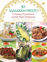 30 Masakan Presto Citarasa Nusantara untuk Hari Istimewa