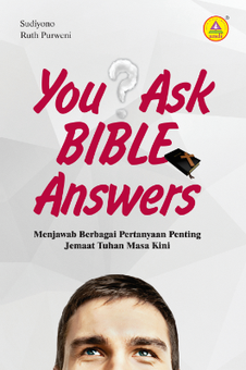 You Ask, Bible Answers